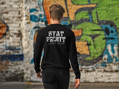 Stay Fruity WHITE FONT - Heavyweight Sweatshirt