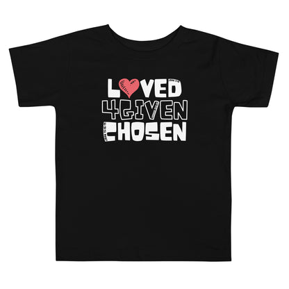 Loved Forgiven Chosen - Toddler Tee