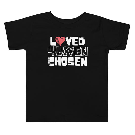 Loved Forgiven Chosen - Toddler Tee