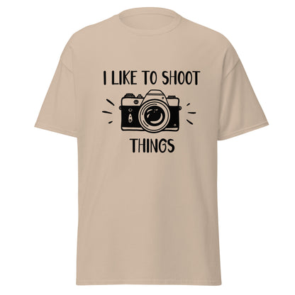 I Like to Shoot Things - Unisex Classic Tee