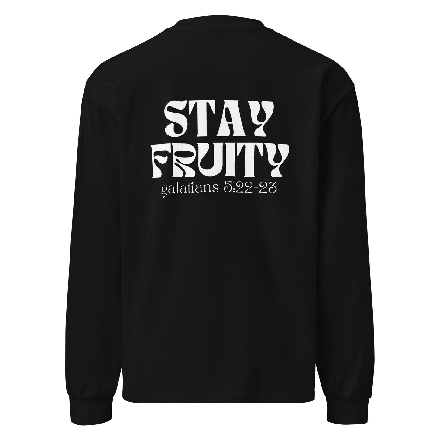 Stay Fruity WHITE FONT - Heavyweight Sweatshirt