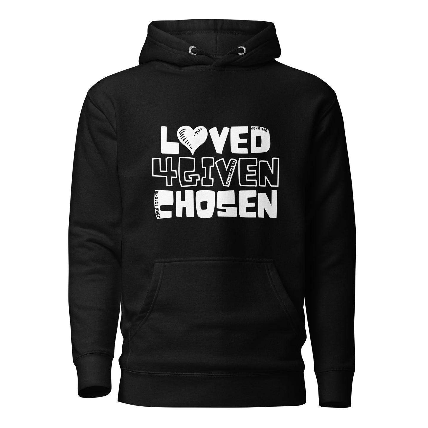 Loved Forgiven Chosen - Hoodie (White Letters)