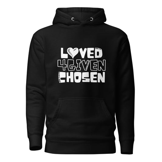 Loved Forgiven Chosen - Hoodie (White Letters)