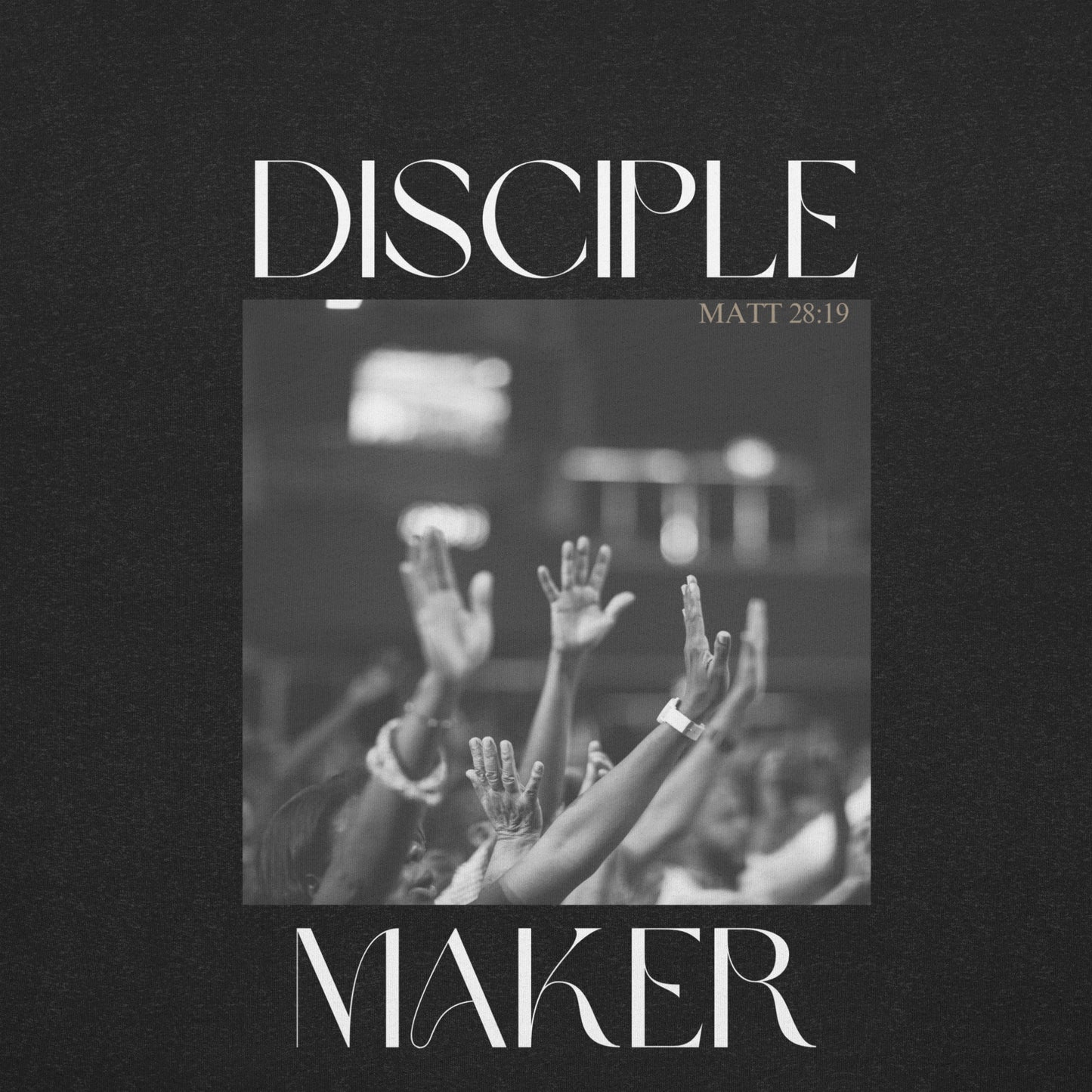 Disciple Maker - Unisex T-shirt