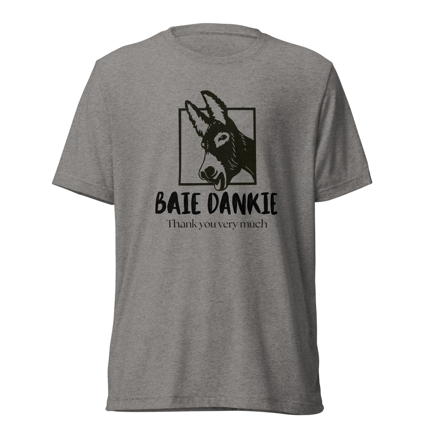 Baie Dankie - Unisex T-shirt